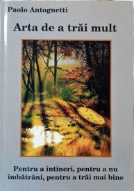 arta de a trai mult 